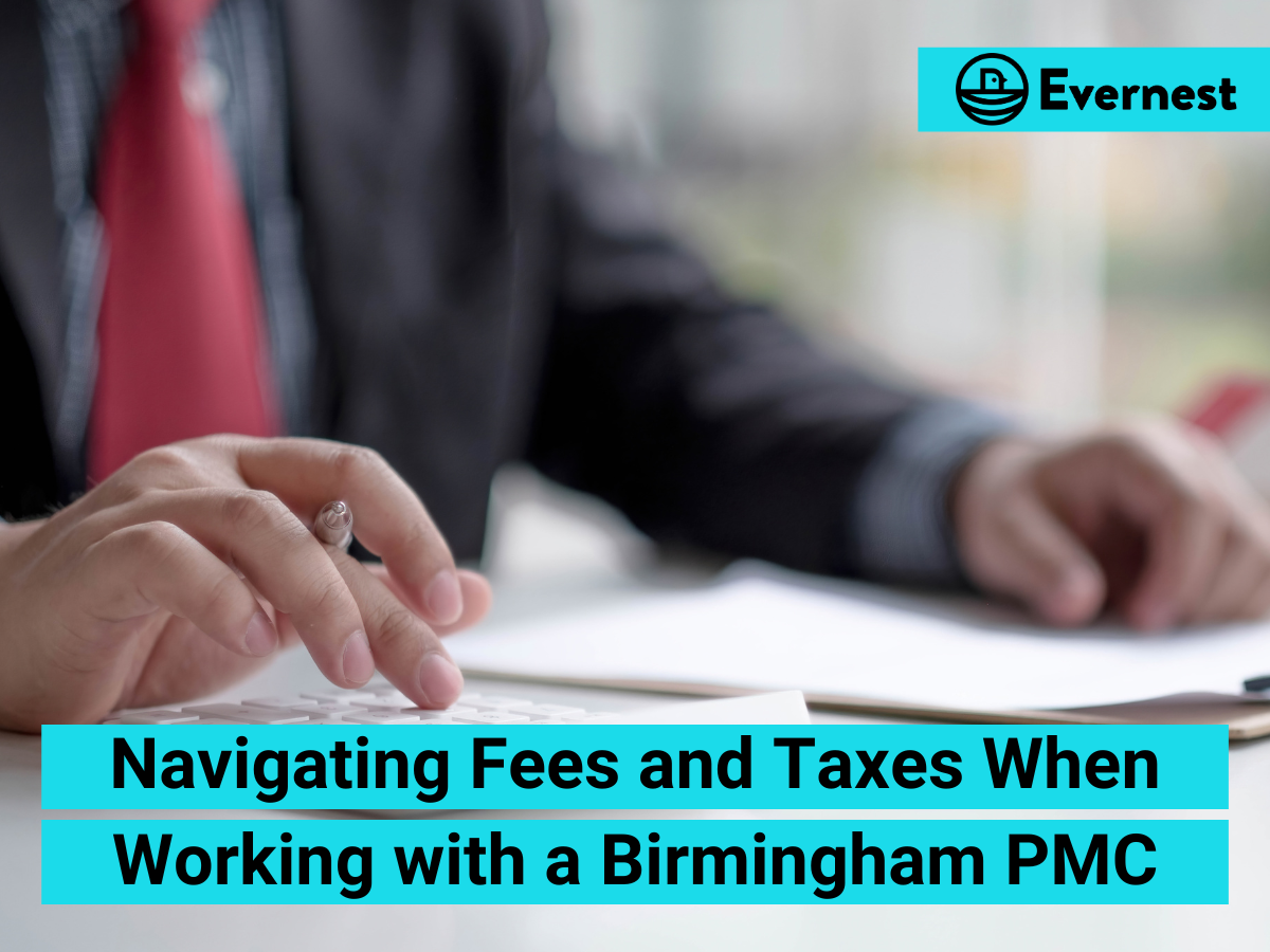 For Landlords: Navigating Fees and Taxes When Working with a Birmingham, Alabama Property Management Company